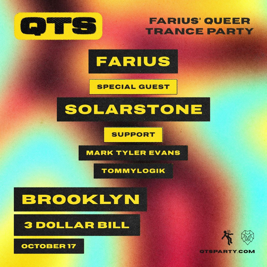 QTS: Brooklyn presents Farius + Solarstone flyer