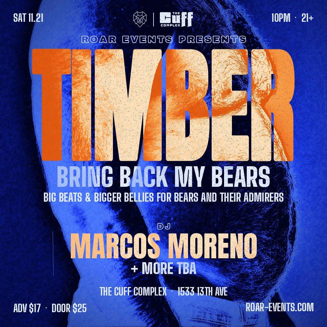 TIMBER: Bring Back My Bears flyer