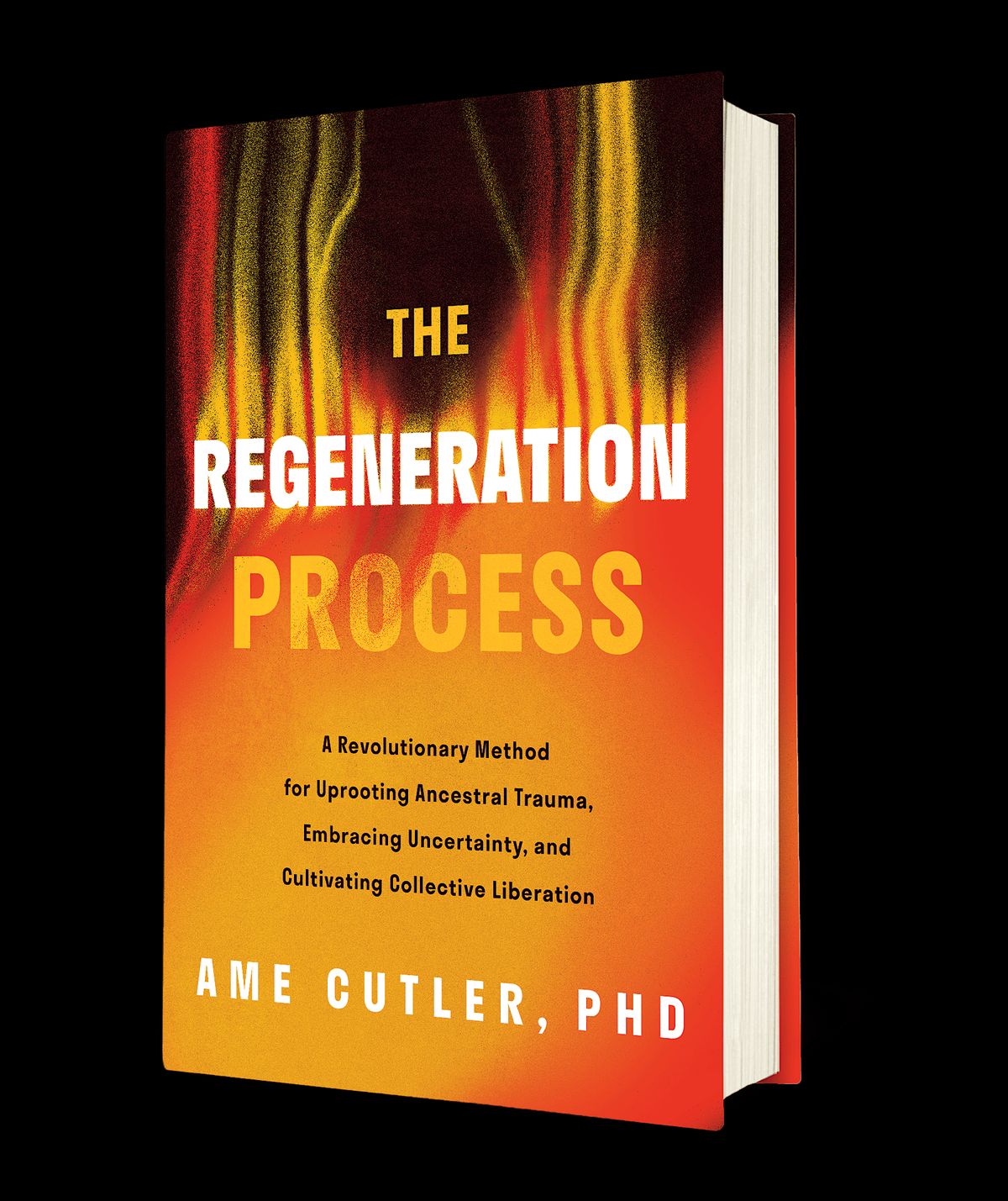 The Regeneration Process Book Launch Event with Dr. Ame Cutler flyer