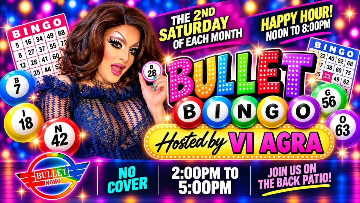 BULLET BINGO with VI AGRA flyer
