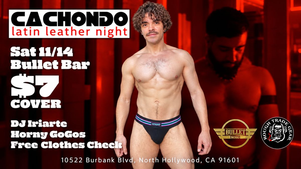 Cachondo - Latin Leather Night flyer