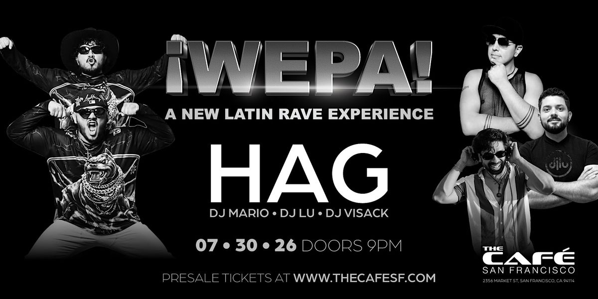 ¡WEPA! | The Castro's First Latin Rave @ The Café - July 30 flyer