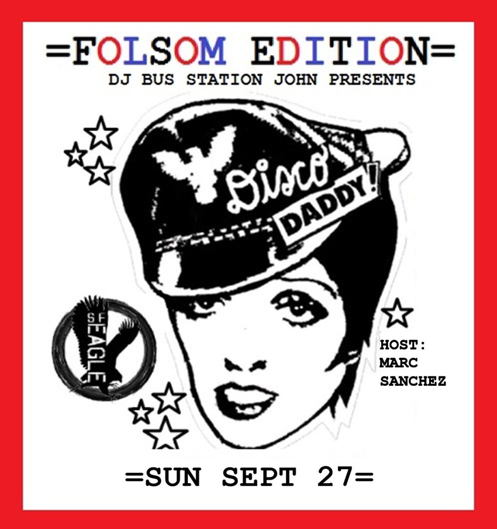 Disco Daddy Folsom flyer