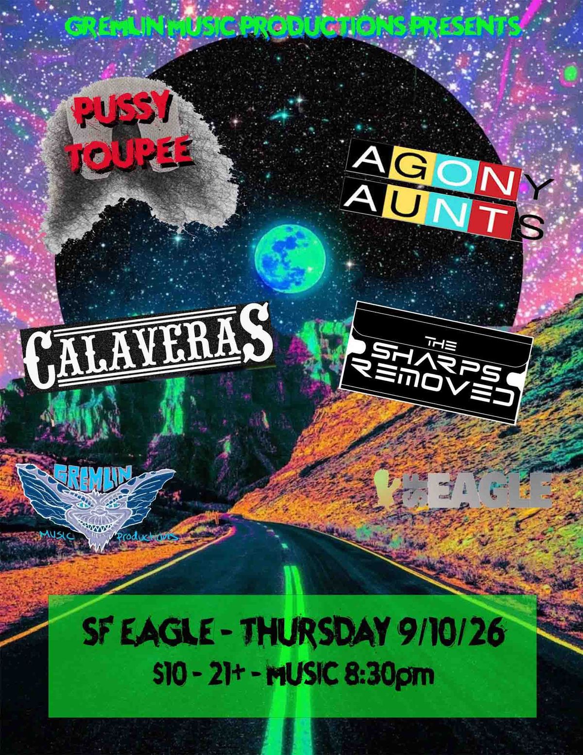 GMP Presents Pussy Toupee / Agony Aunts / Calavares / The Sharps Removed flyer