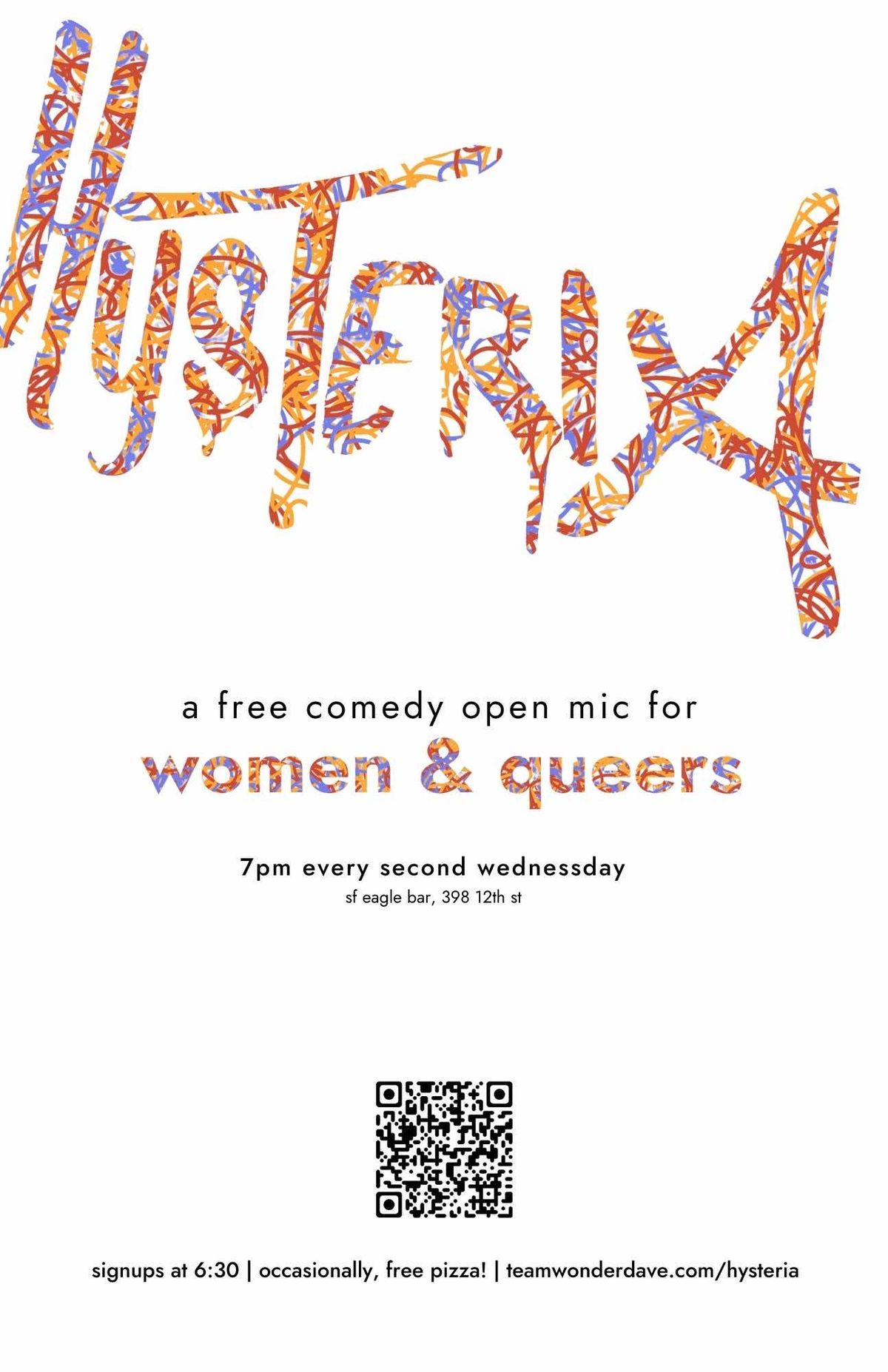 Hysteria: Comedy Open Mic for Women and  Queers flyer