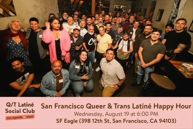 San Francisco Queer & Trans Latiné Happy Hour flyer