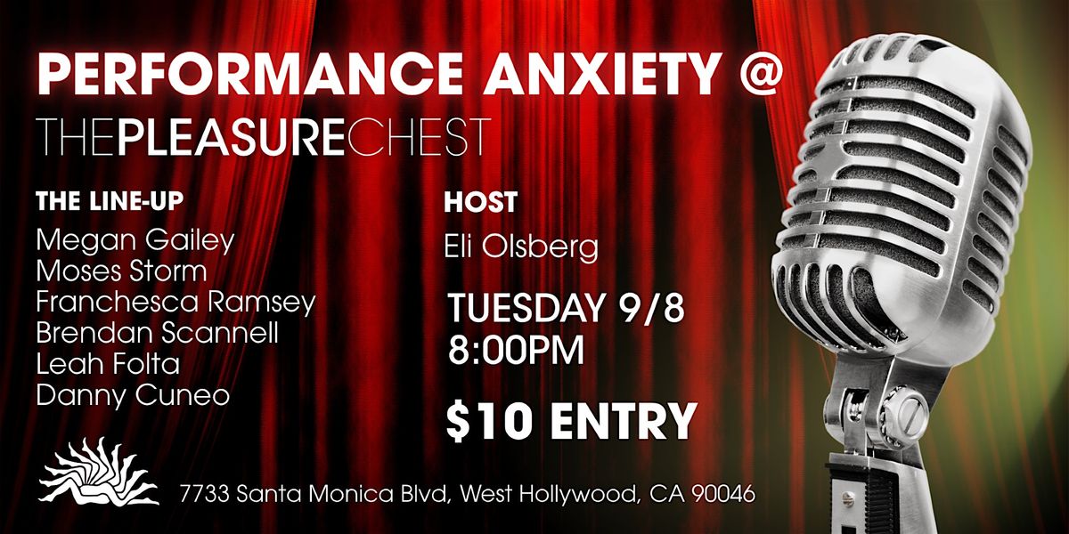 Performance Anxiety Comedy Night at Pleasure Chest flyer