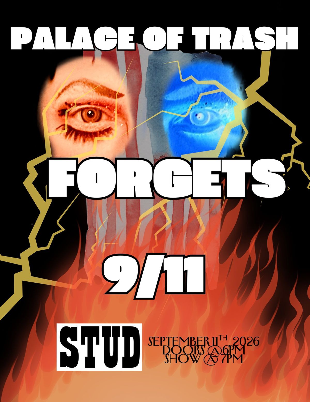 PALACE OF TRASH: FORGETS 9/11 flyer