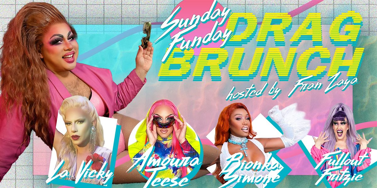 Sunday Funday Drag Brunch @ The Detour flyer