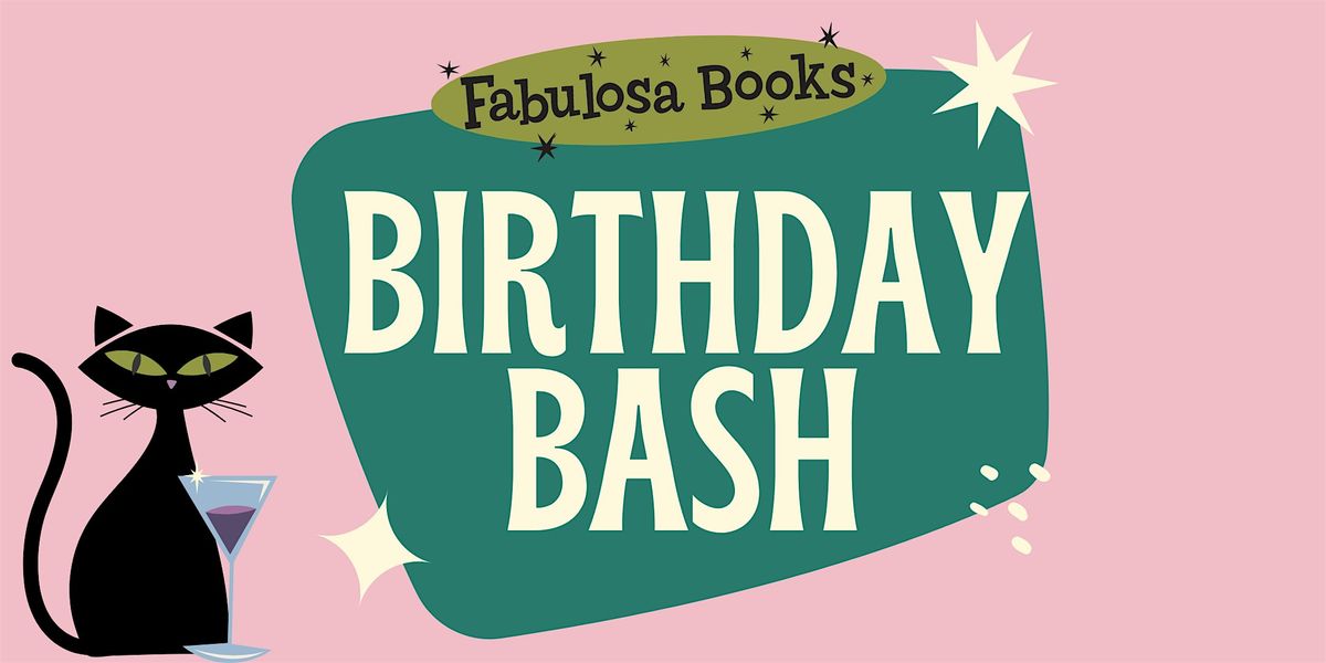 Fabulosa Books Birthday Bash flyer
