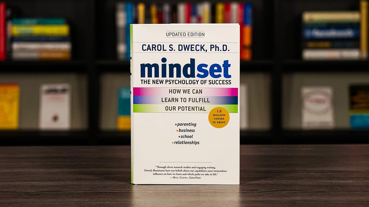 Mindset: The New Psychology of Success