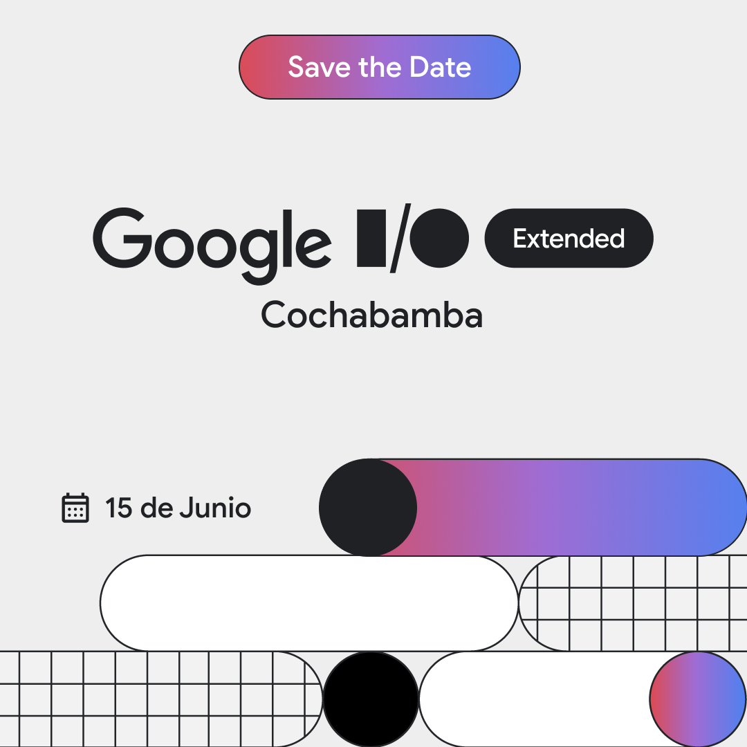 Google I/O Extended Cochabamba 2024