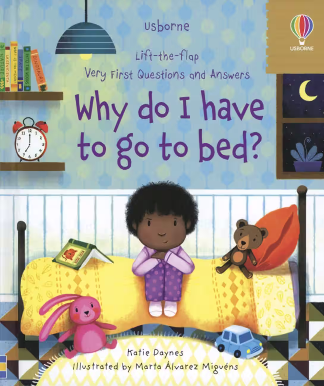 Very First Questions and Answers: Why Do I Have to Go to Bed?