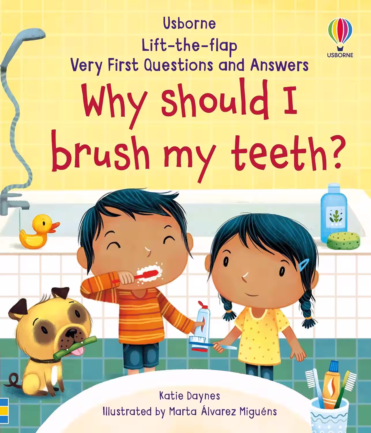 First Questions and Answers: Why Should I Brush My Teeth