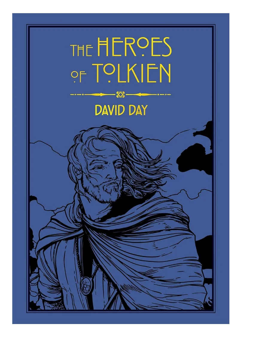 The Heroes of Tolkien