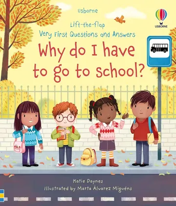 Very First Questions and Answers Why Do I Have to Go to School?: An Empowering First Day of School Book for Kids - Мініатюра 1