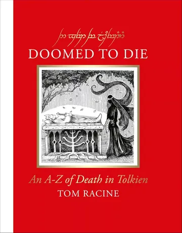 Doomed to Die: An a-Z of Death in Tolkien - Мініатюра 1