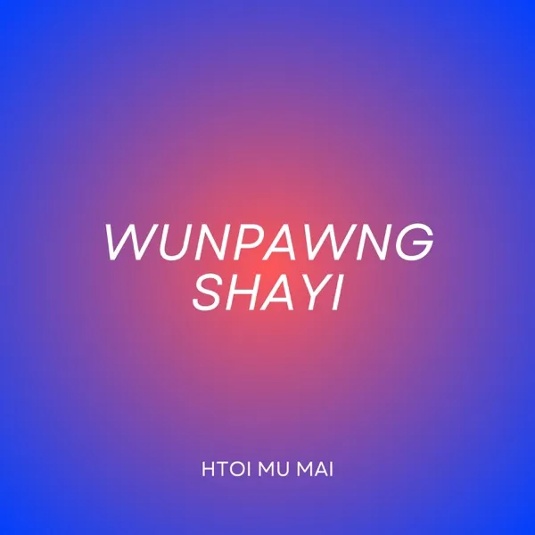 Htoi Mu Mai 