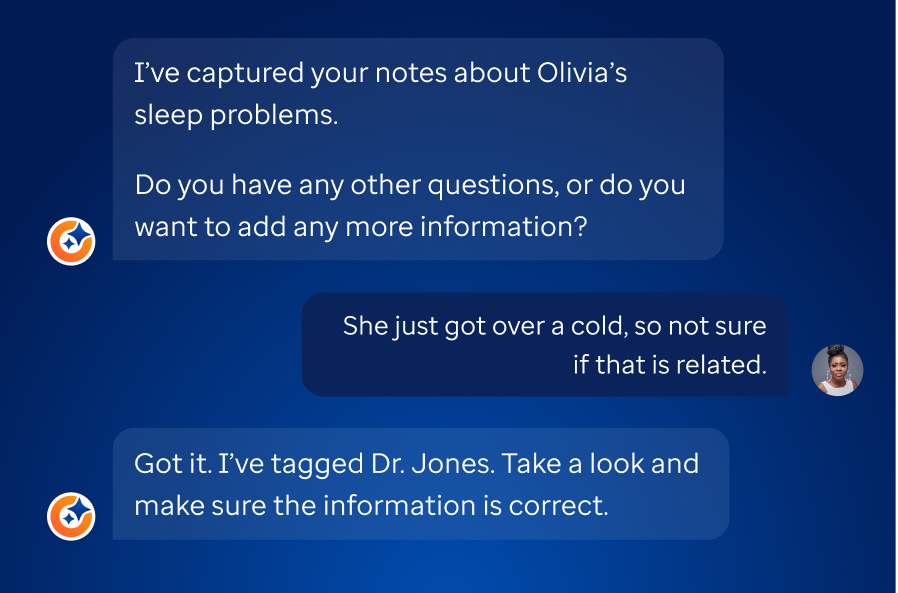 Health Assistant chat captures notes about Olivia’s sleep problems and tags her doctor for follow-up.