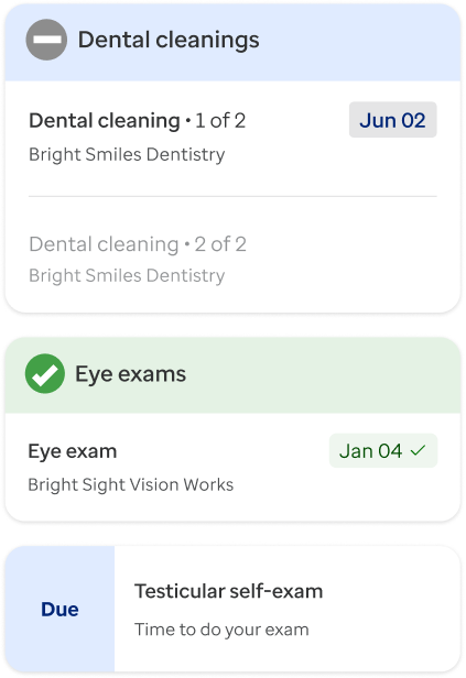 Detailed care checklist tracks dental cleanings, eye exams, and a testicular self-exam with completion dates.