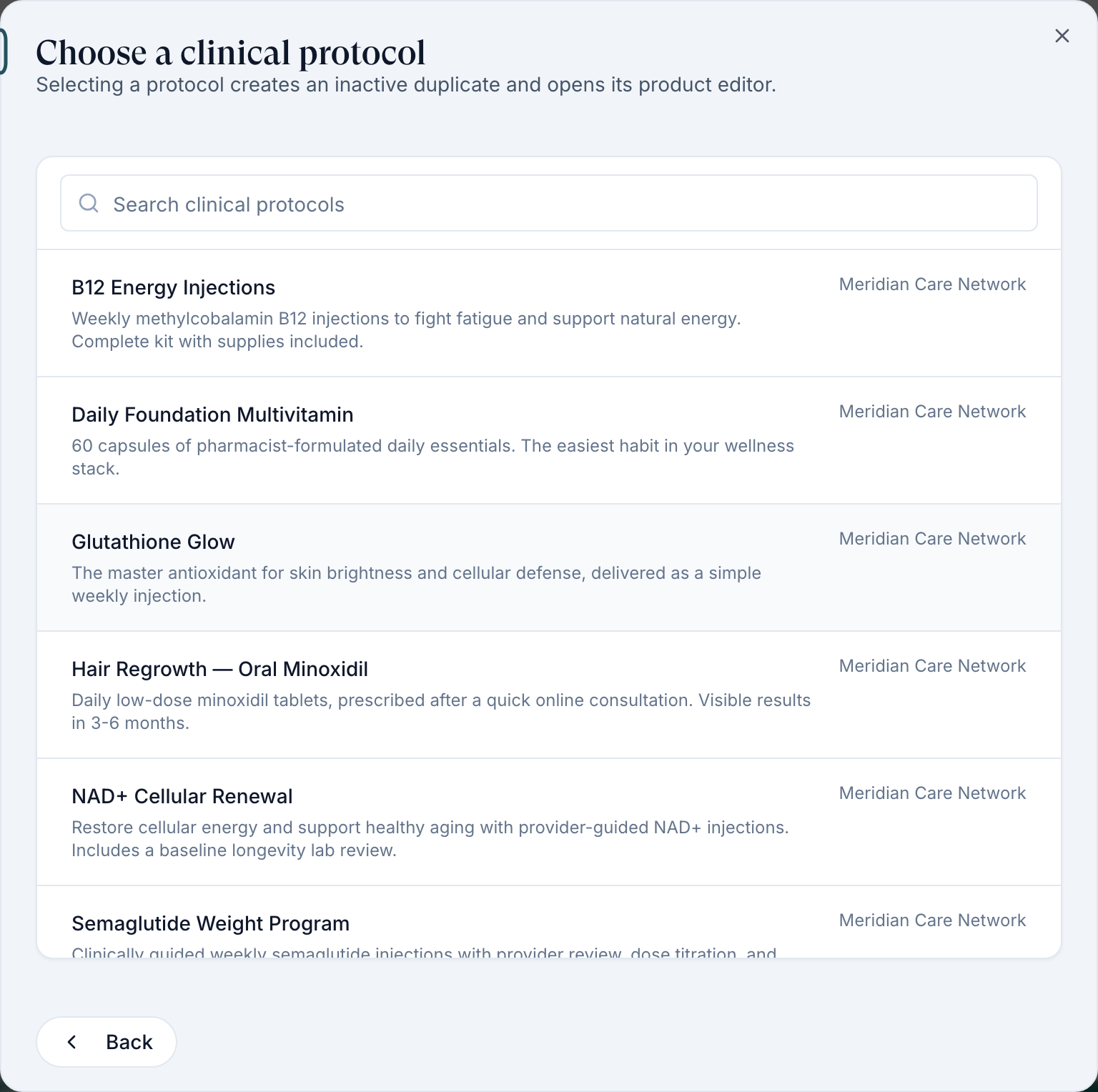 Choose a clinical protocol dialog: Selecting a protocol creates an inactive duplicate and opens its product editor, with the network's protocols listed