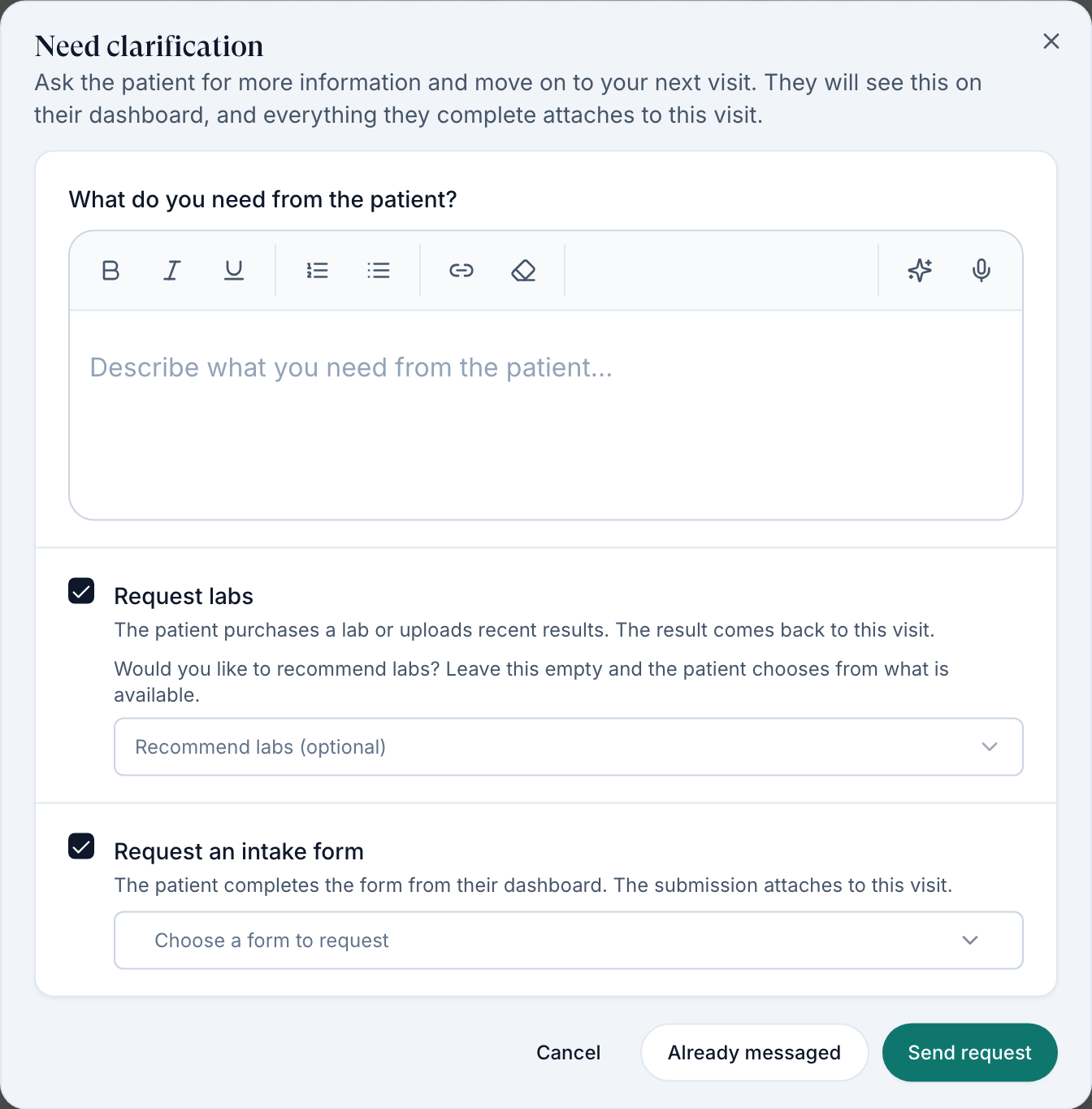 Need clarification dialog with Request labs and Request an intake form ticked, and Cancel, Already messaged and Send request