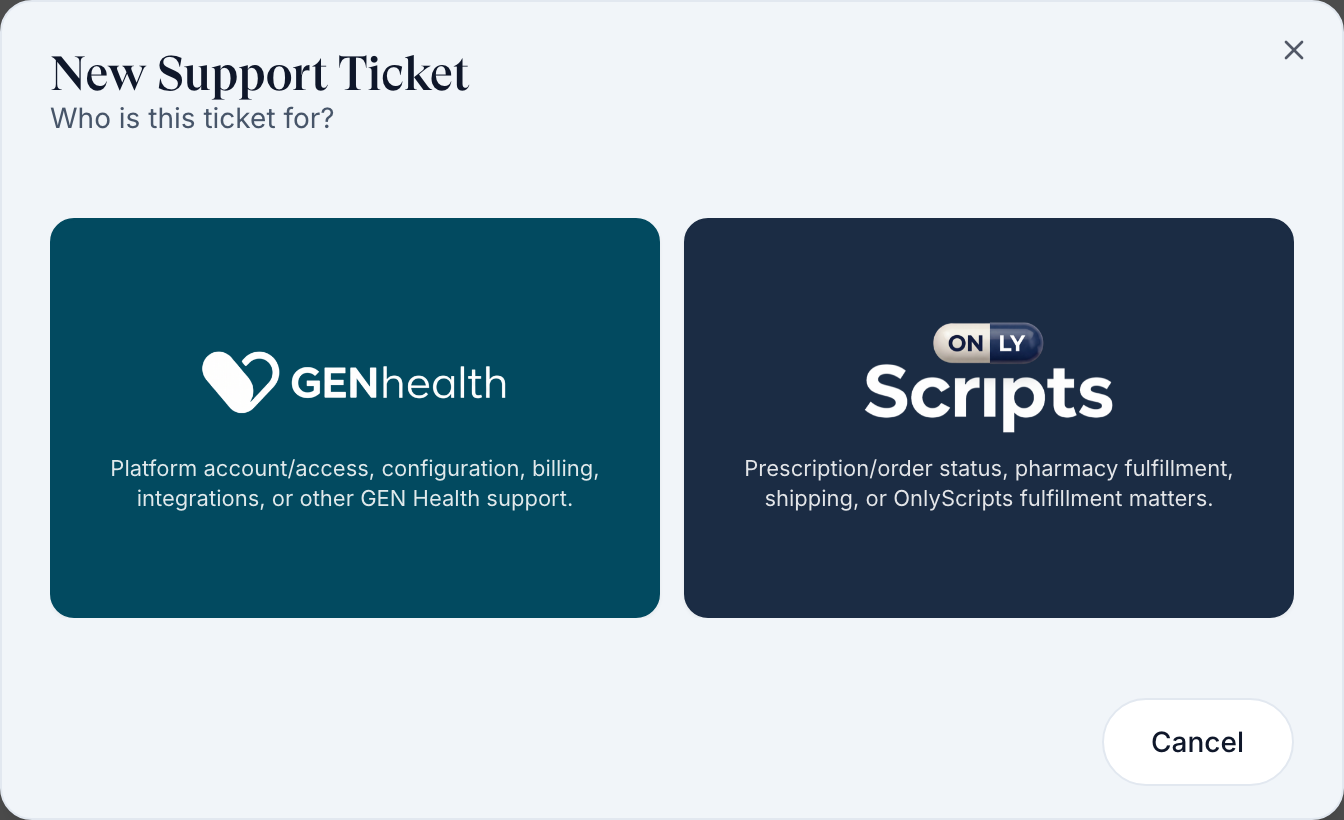New Support Ticket dialog asking Who is this ticket for?, with a GEN Health card for platform, access and billing and an OnlyScripts card for prescription, pharmacy and shipping