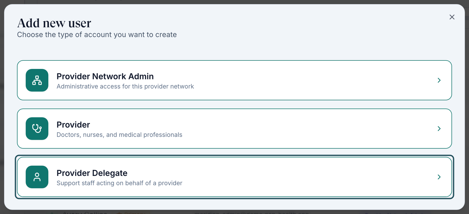 Add new user dialog with three role choices: Provider Network Admin, Provider, and Provider Delegate highlighted