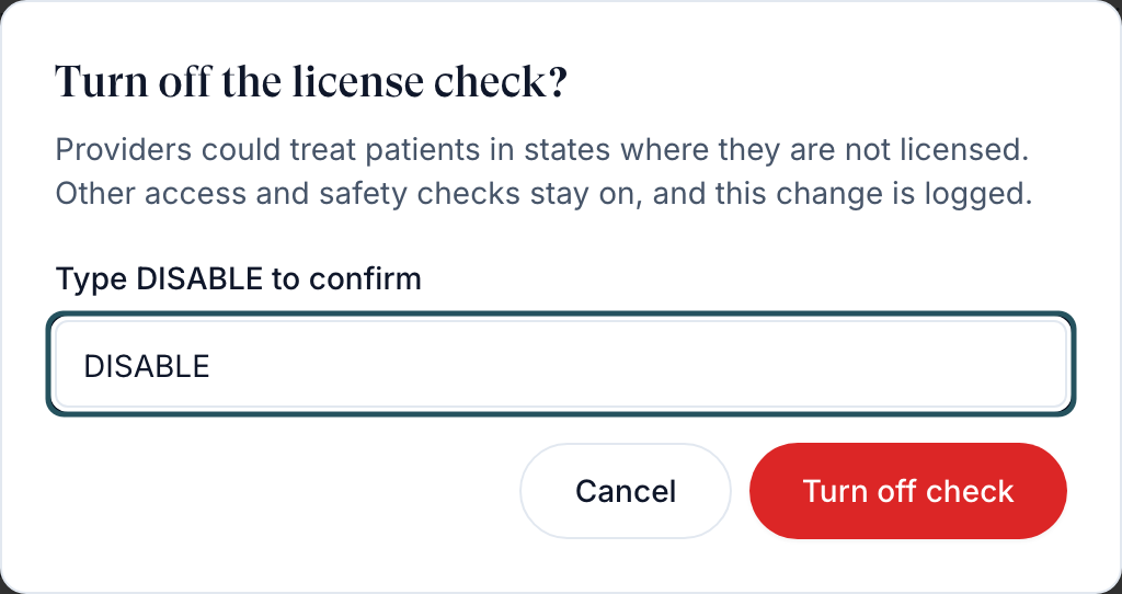 Turn off the license check? dialog explaining the risk, with a Type DISABLE to confirm box, Cancel and Turn off check