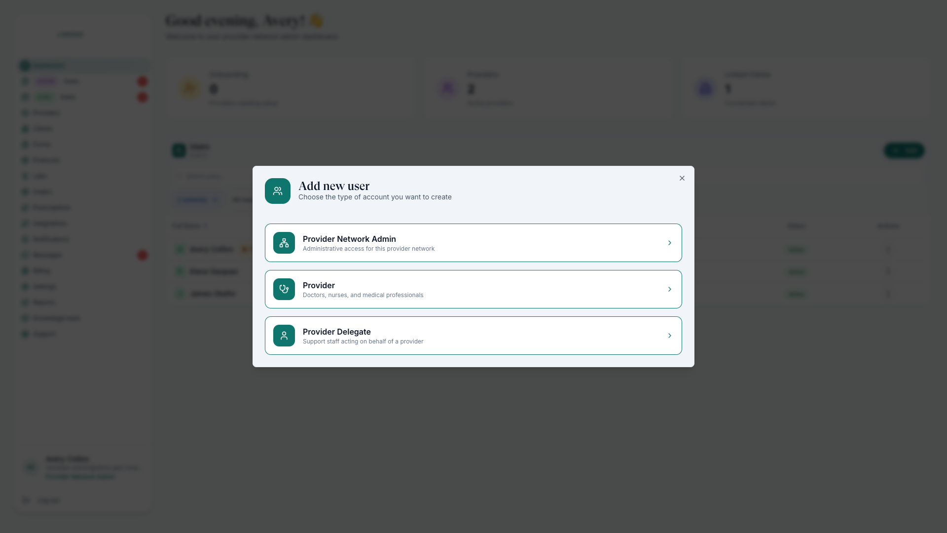 Add new user dialog with the role picker: Provider Network Admin, Provider, and Provider Delegate