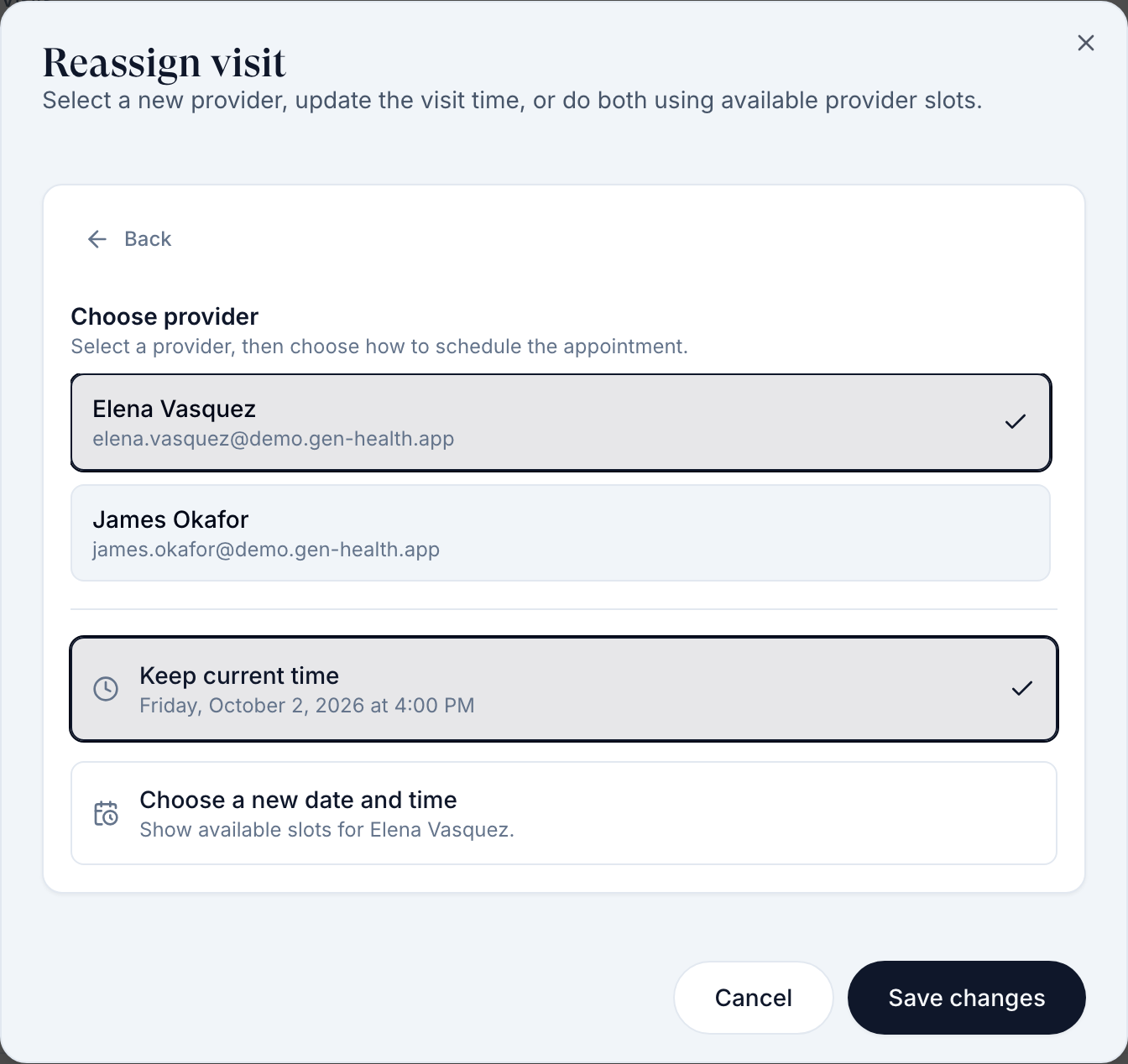 Reassign visit dialog, Choose provider step, listing Elena Vasquez and James Okafor with Keep current time and Choose a new date and time