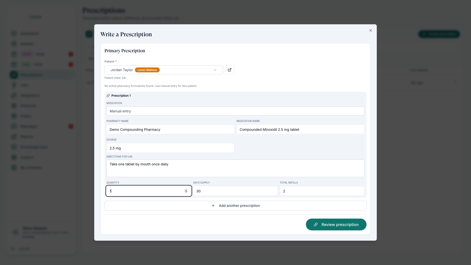 Prescription submission form with pharmacy, medication, dosage, directions, quantity, days supply, and refills