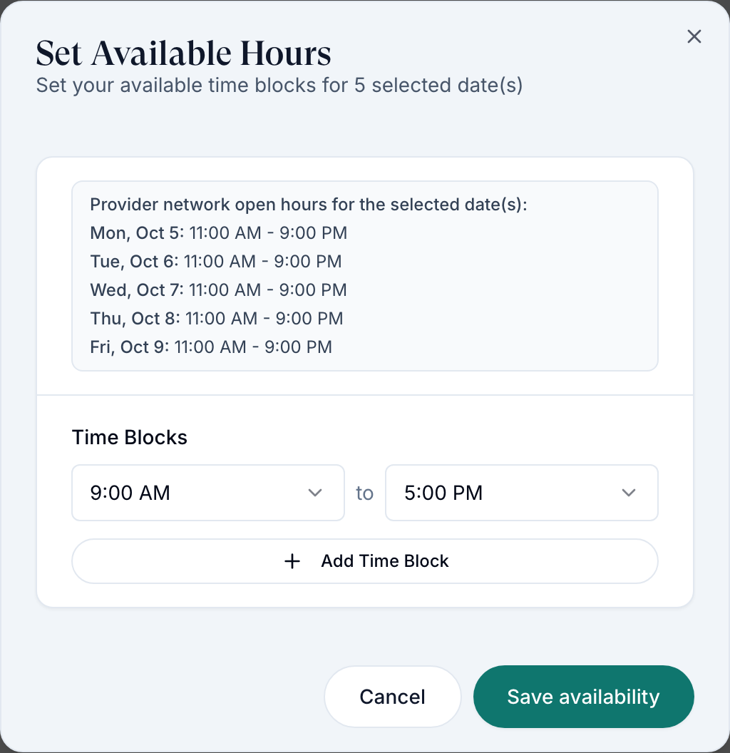 Set Available Hours dialog listing the network's open hours for five dates, one 9:00 AM to 5:00 PM time block, Add Time Block, Cancel and Save availability