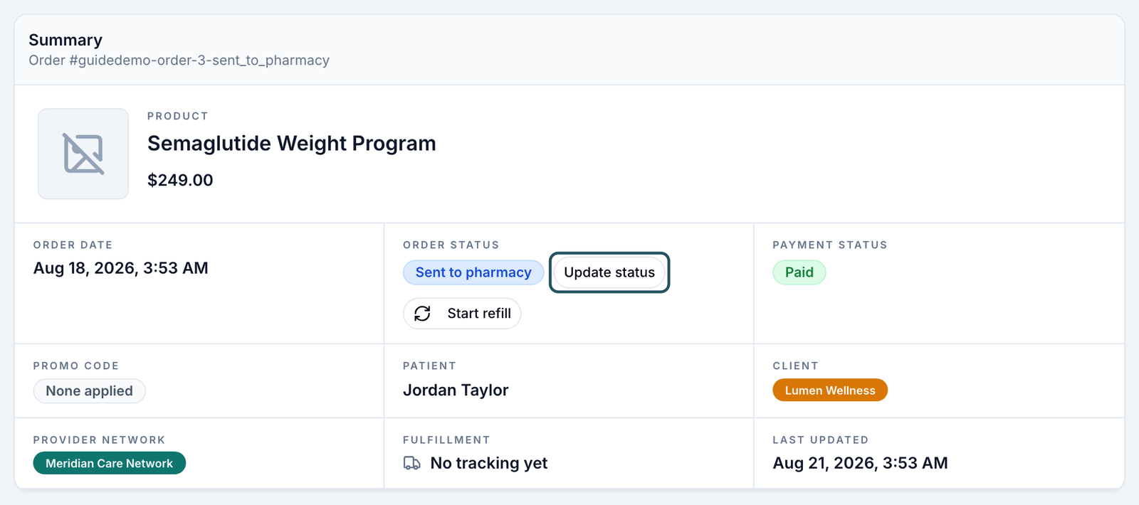 Order Details summary with Order status Sent to pharmacy, Payment status Paid, Fulfillment No tracking yet and the Update status button highlighted