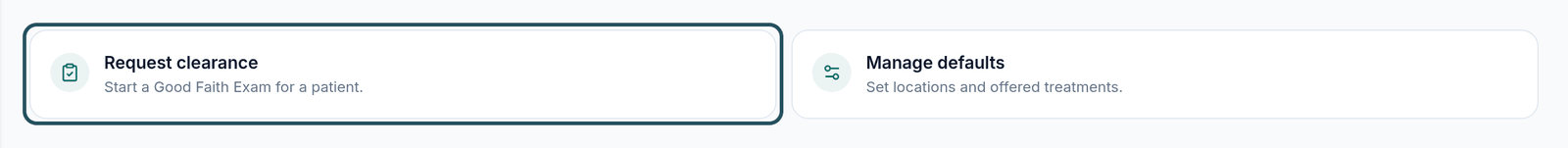 The dashboard Request clearance card highlighted next to Manage defaults.
