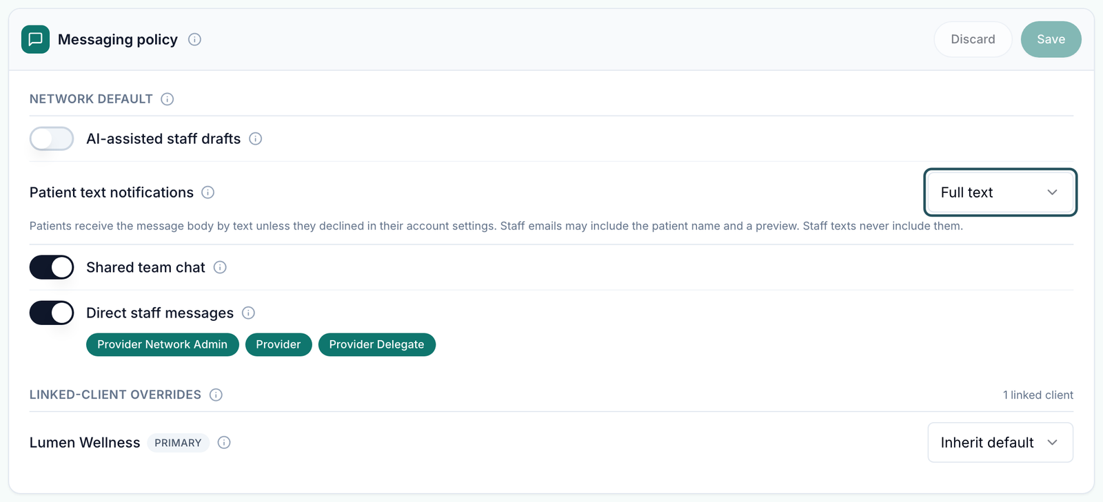 Messaging policy card with the Network default switches, Patient text notifications set to Full text, and Save and Discard