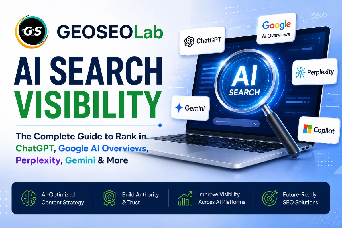 AI Search Visibility: The Complete 2026 Guide to Rank in ChatGPT, Google AI Overviews & AI Search Engines
