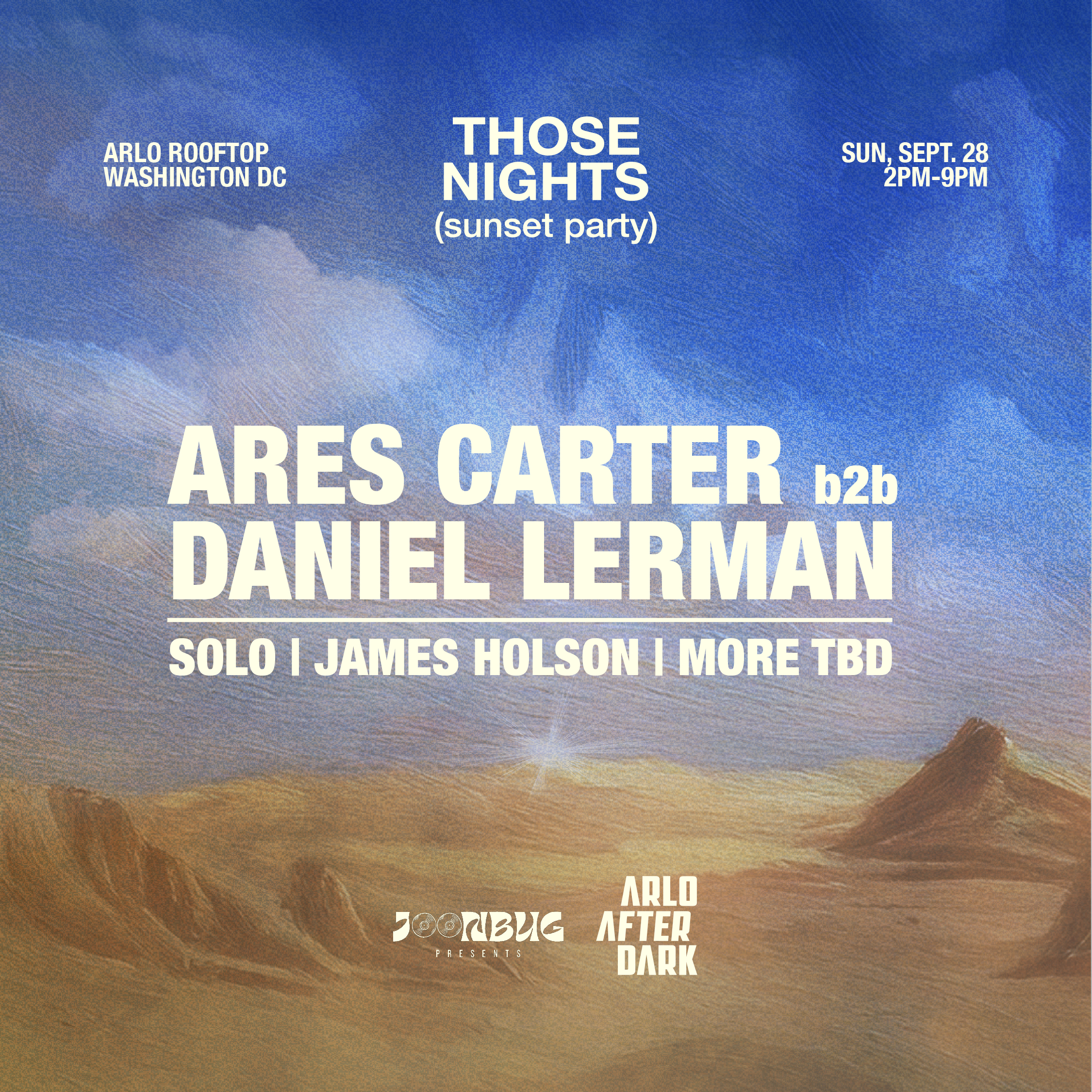 THOSE NIGHTS At Arlo Rooftop DC