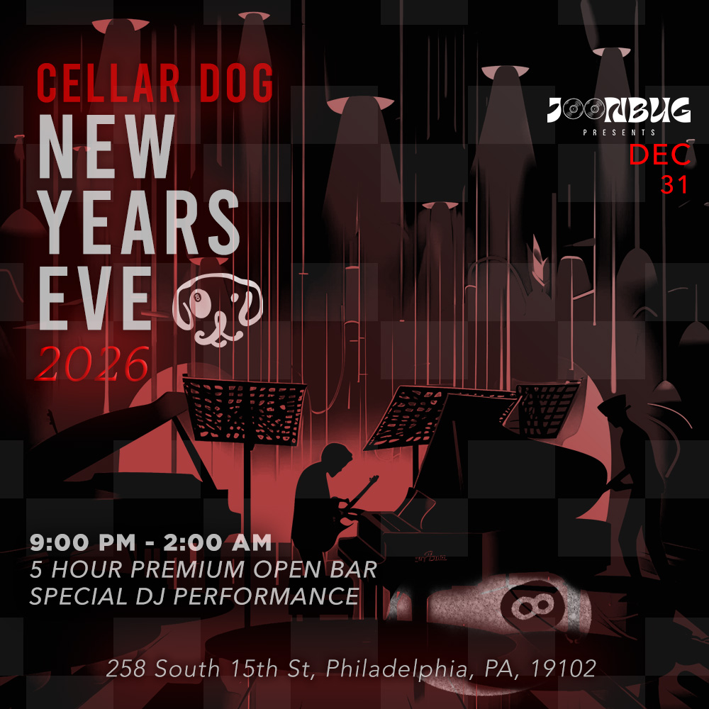 Cellar Dog NYE26 Philly