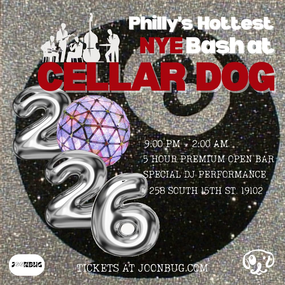 Cellar Dog NYE26 Philly Party