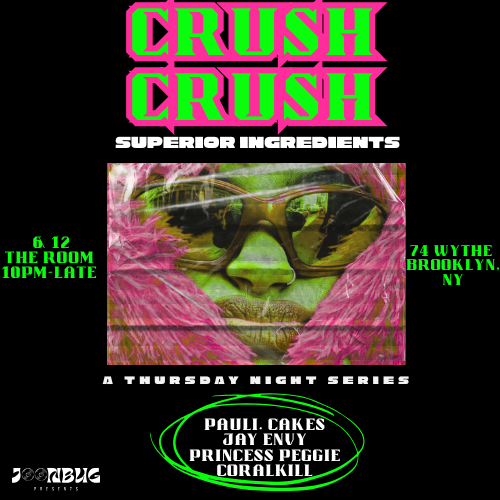 CRUSH CRUSH - Superior Ingredients' NEW Thursday Weekly