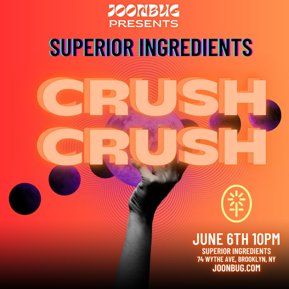 CRUSH CRUSH - Superior Ingredients' NEW Thursday Weekly