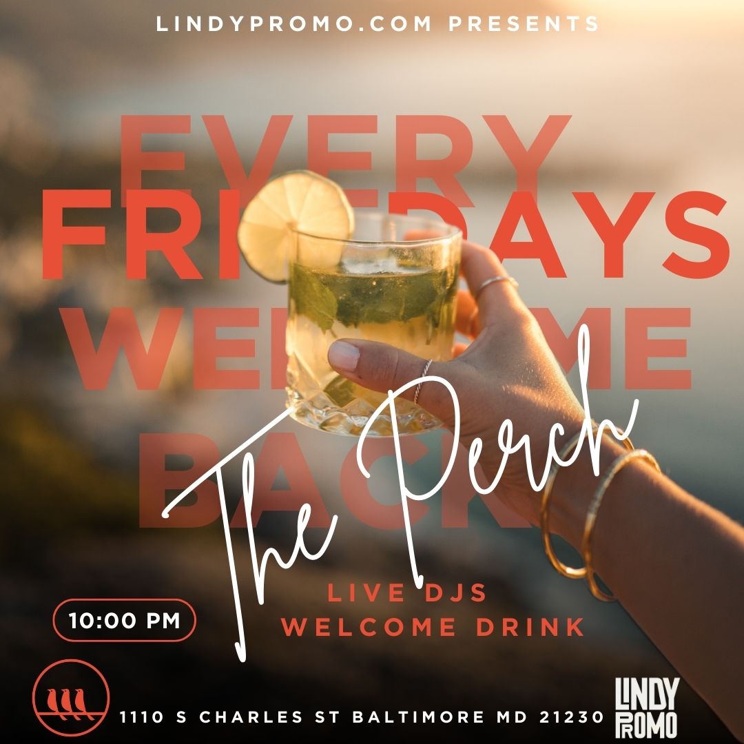 Friday Nights At The Perch 