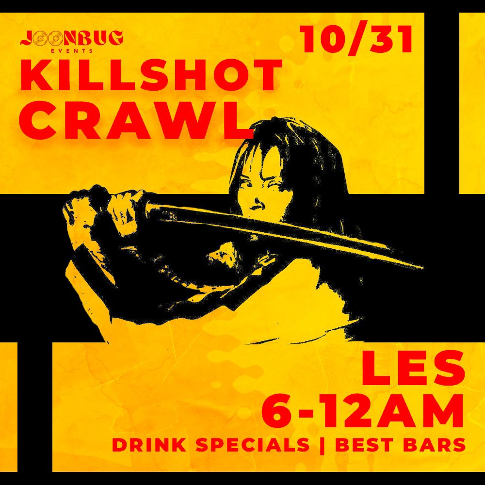 LES KILLSHOT HALLOWEEN BAR CRAWL 10/31