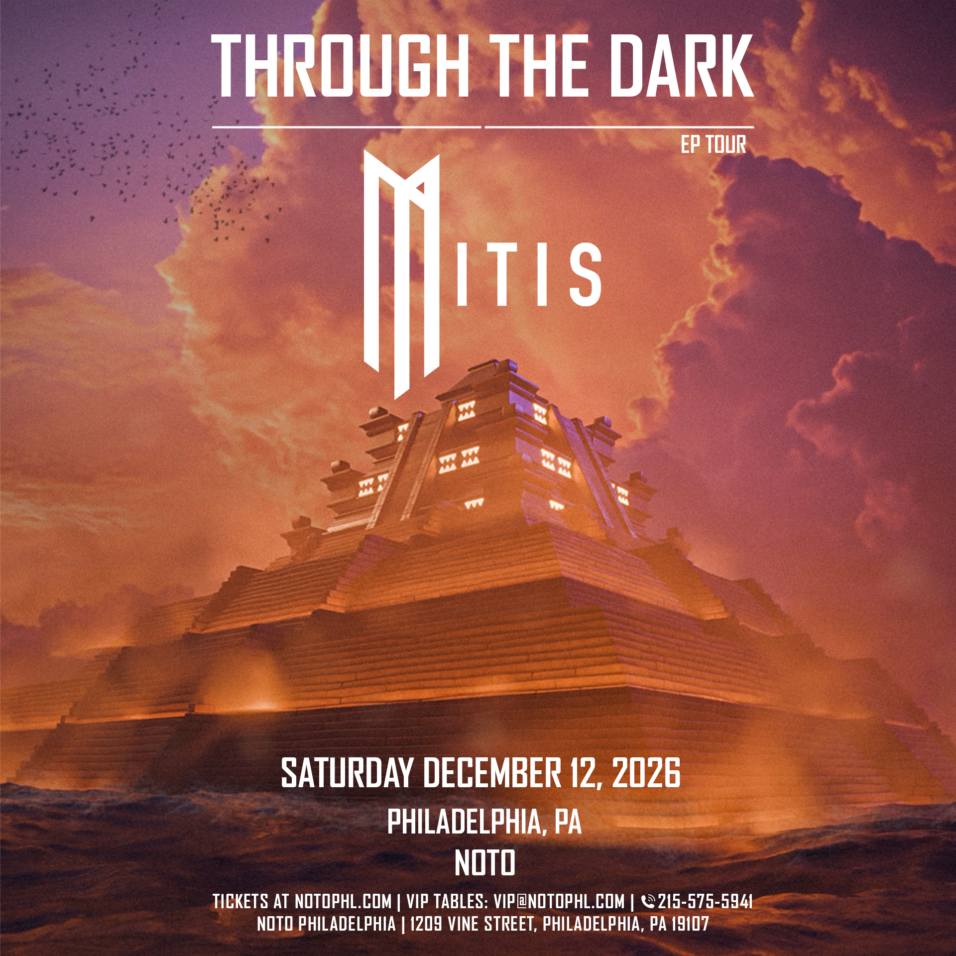 Philadelphia NOTO MiTis: Through The Dark EP Tour