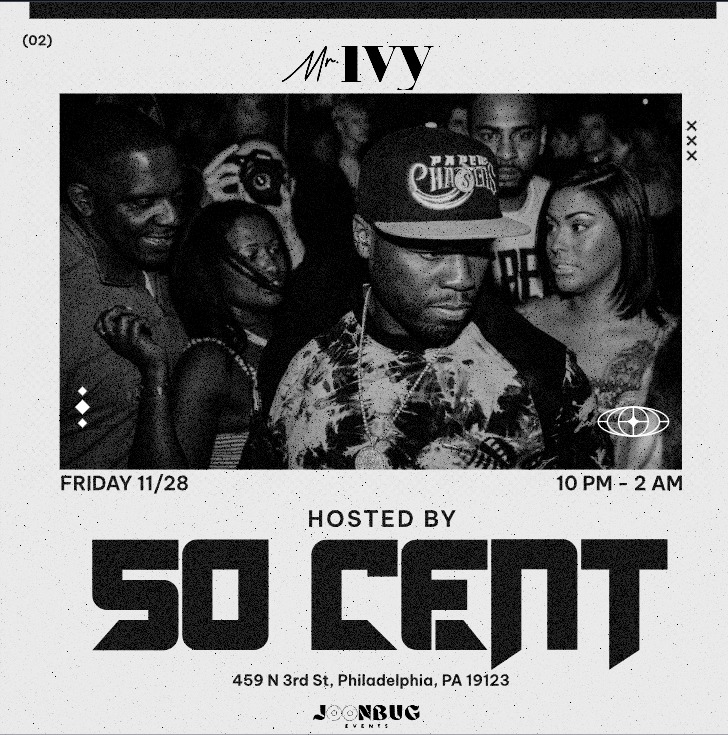 MR. IVY X 50 CENT 11/28