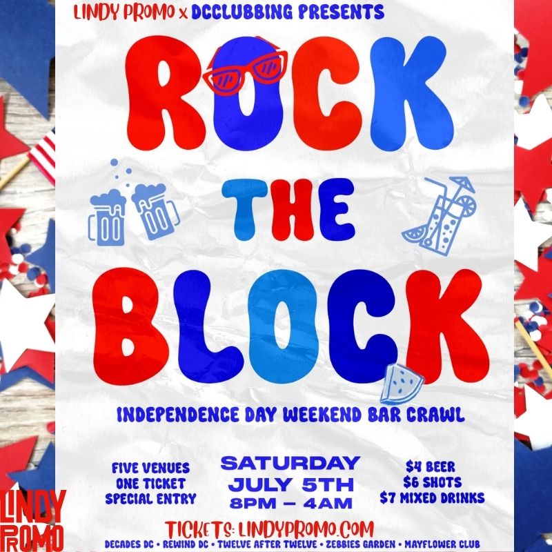 Rock The Block Independence Day Bar Crawl