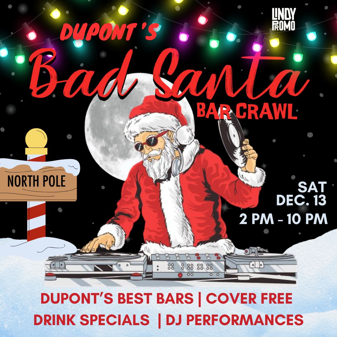 Dupont's Bad Santa Bar Crawl