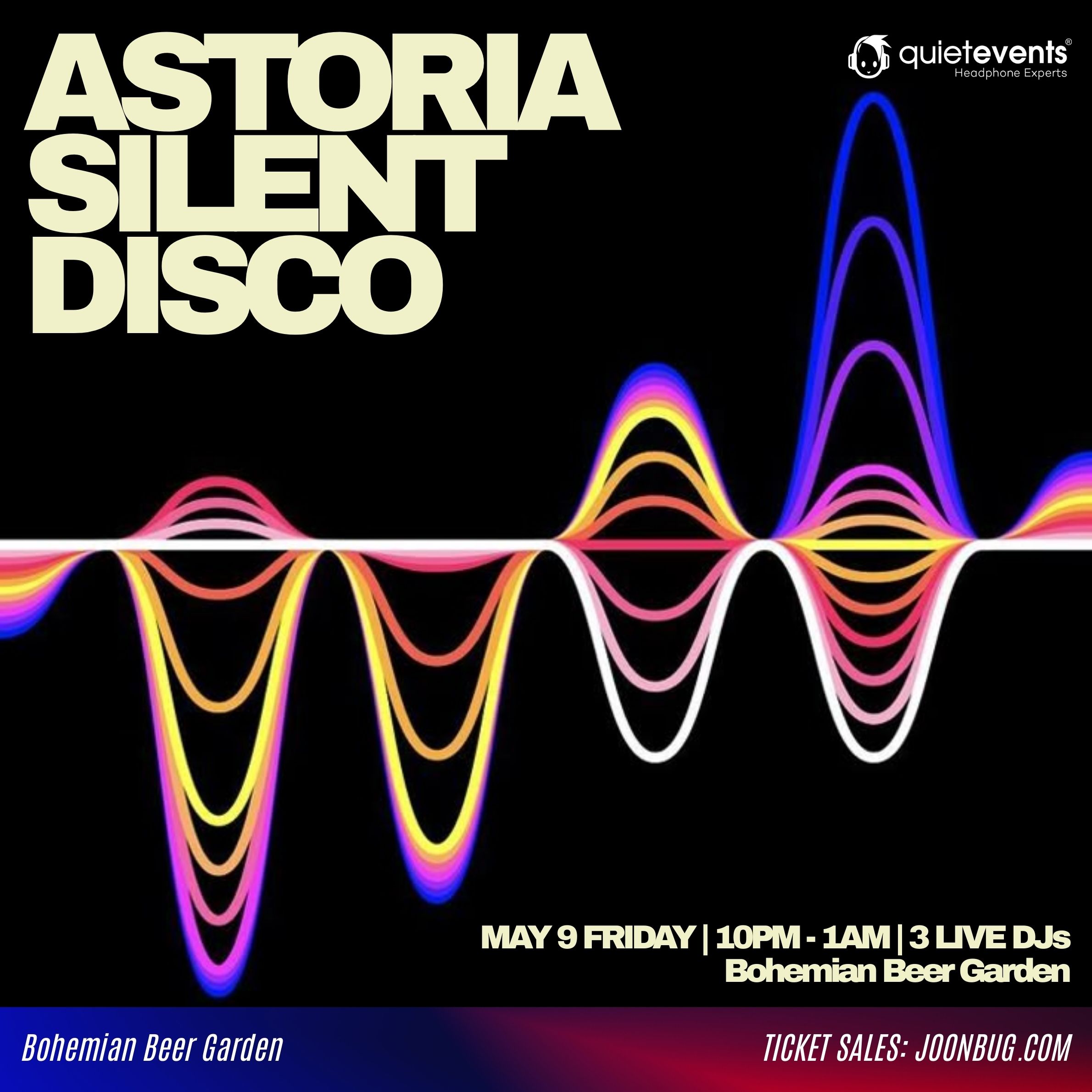 Astoria Silent Disco: Beer Garden Bash with 3 Live DJs