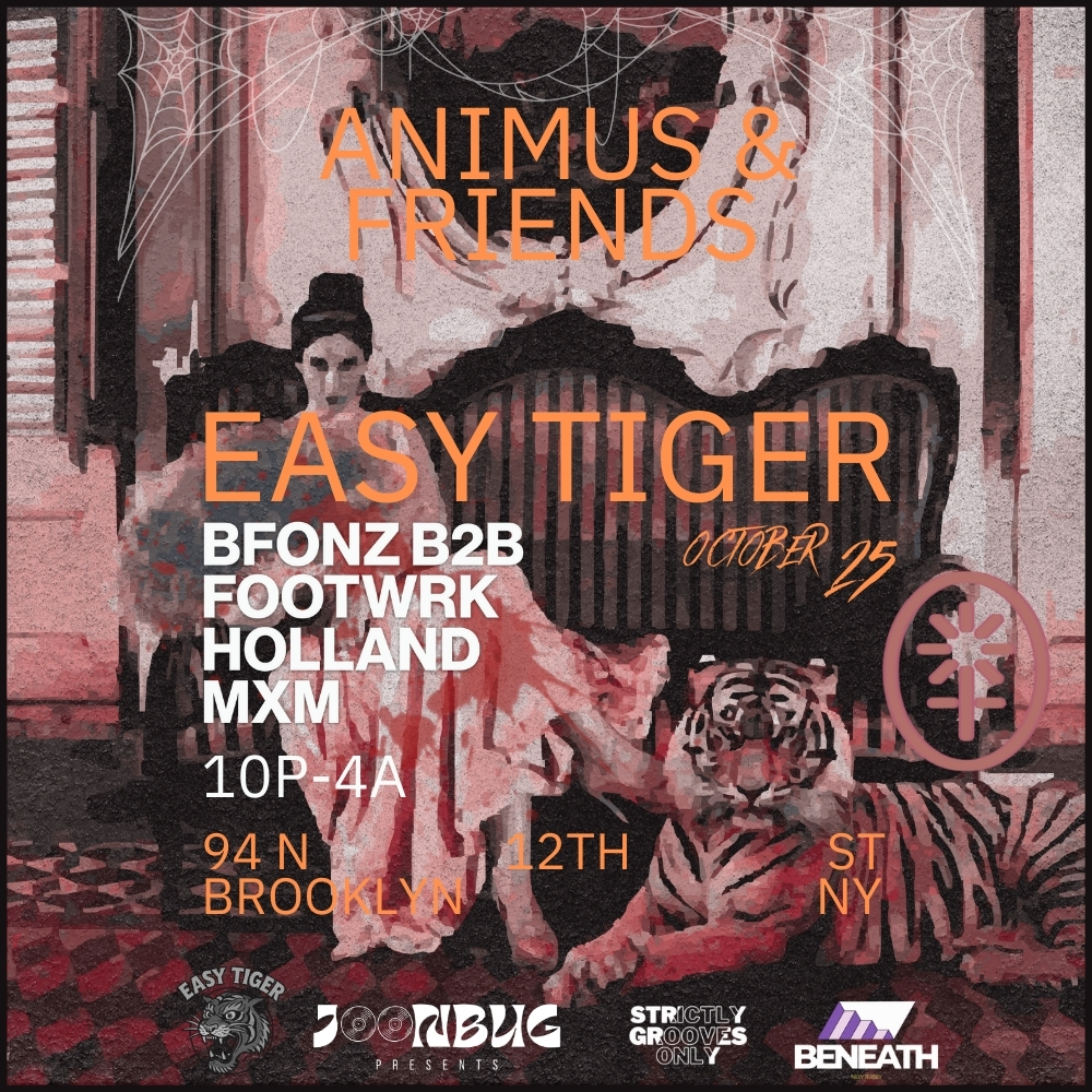 Superior Ingredients Easy Tiger Presents: ANIMUS & FRIENDS